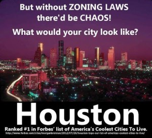Your city would look like Houston without zoning